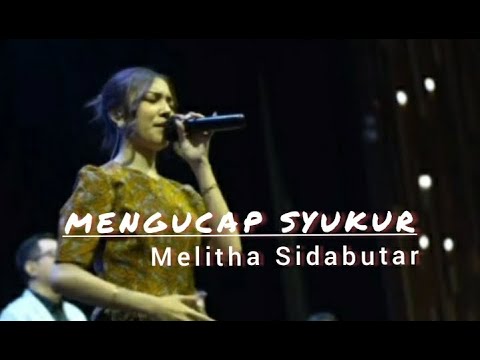 Mengucap Syukur-Melitha Sidabutar | HUT GBI Ke 53 Tahun #pujianpenyembahan #saatteduh