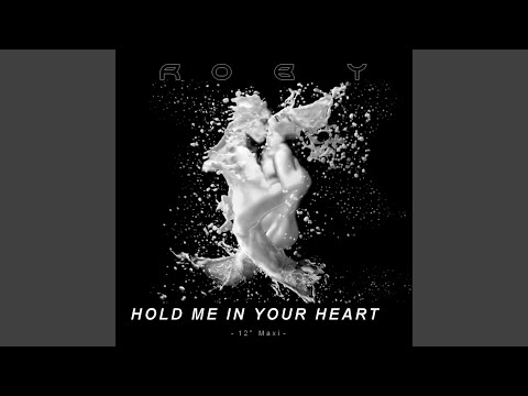 Hold Me in Your Heart (Dark Mix)