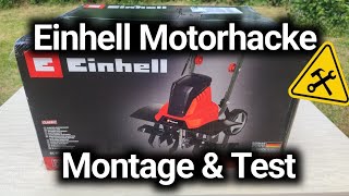 Einhell Motorhacke GC-RT 1545 M Montage und Test - Elektro Bodenhacke