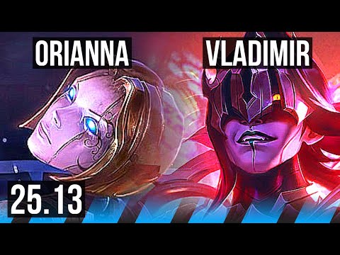 ORIANNA vs VLADIMIR (MID) | 39k DMG | KR Challenger | 25.13
