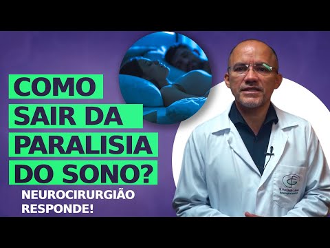 Como Sair Quando Paralisado Durante o Sono? Neurocirurgião Responde!