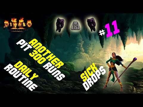 Pit 300 Runs / Daily Routine #11 / Loot Recap - Diablo 2 Resurrected - D2R