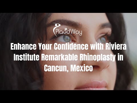 Reveal Your Timeless Beauty with Rhinoplasty in Cancun, Mexico by Riviera Institute