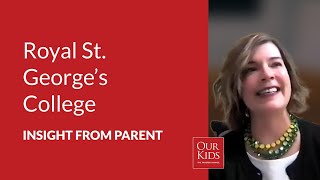 Royal St. George's College, Parent Video Review from Sydney Stoyan