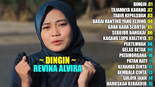 Download lagu REVINA ALVIRA - DINGIN || DANGDUT LAWAS FULL ALBUM TERBARU 2025 mp3