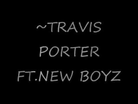 TRAVIS PORTER FT NEW BOYZ CALL YOU