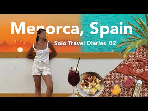 Solo travel diaries - Menorca, Spain Vlog 🇪🇸🌞 Four blissful days of sun, sea and solitude