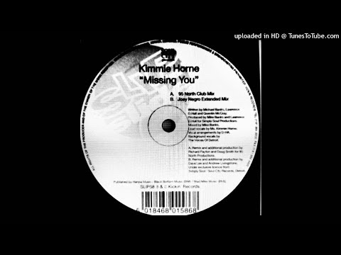 Kimmie Horne ‎– Missing You (95 North Club Mix)
