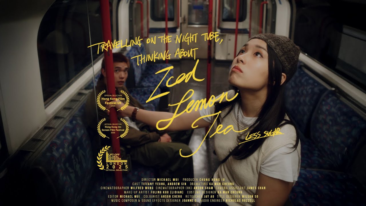 [TRAILER] Travelling on the Night Tube, Thinking about Iced Lemon Tea, Less Sugar《徹夜難眠，想起凍檸茶少甜》