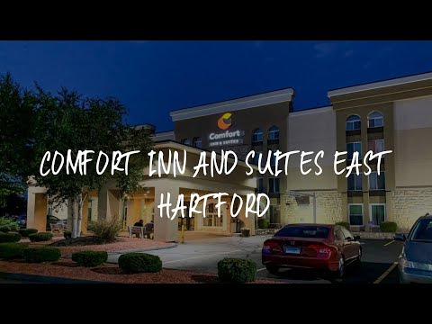 Comfort Inn and Suites East Hartford Review - East Hartford , United States of America