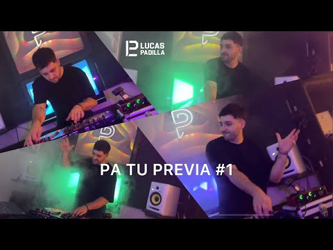 PA TU PREVIA #1 | Enganchado | Lucas Padilla
