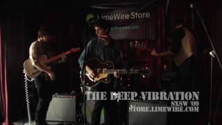 The Deep Vibration at LimeWire Store's SXSW 09 Party!
