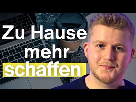 Wie du im Home Office, DOPPELT so produktiv wirst!