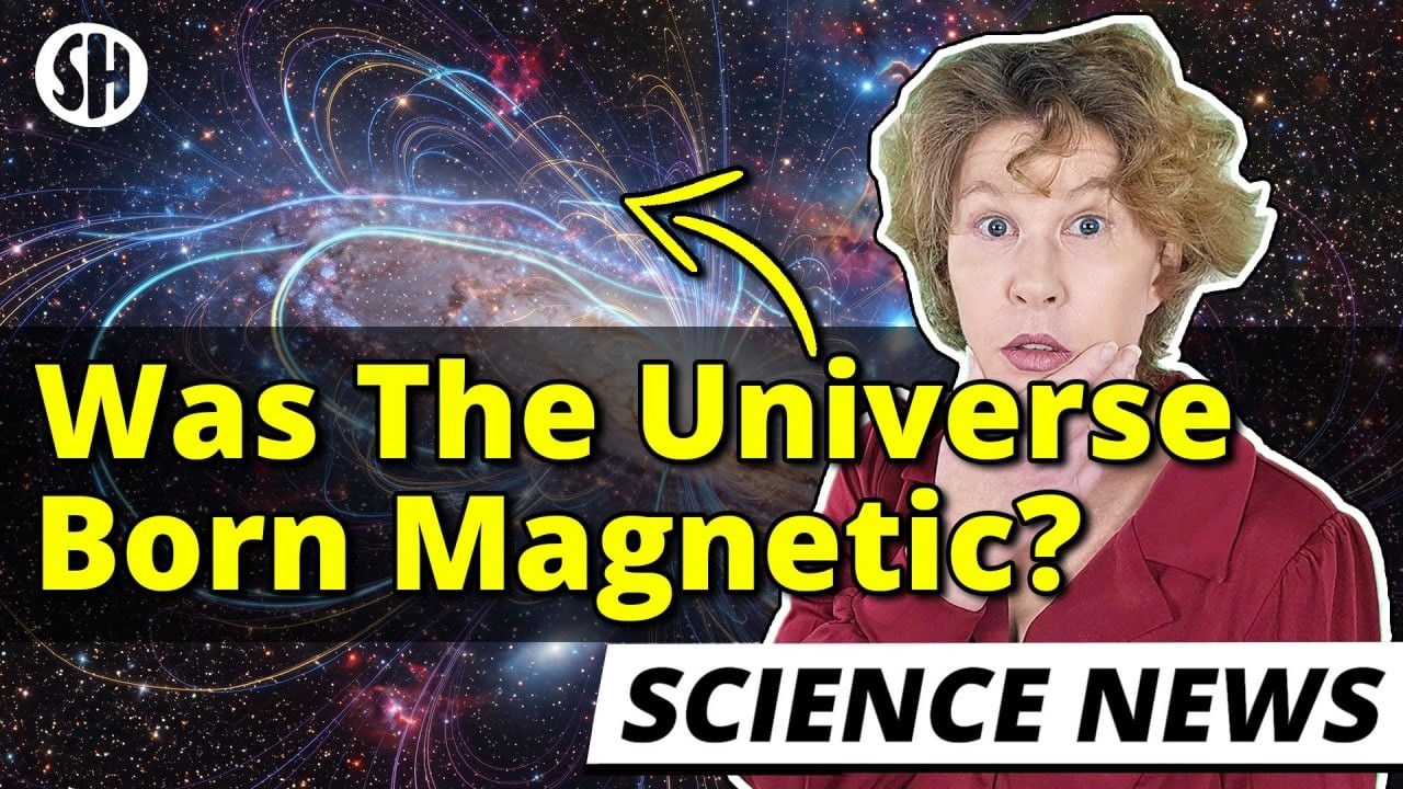 The Universe Was Born Magnetic, Scientists Say