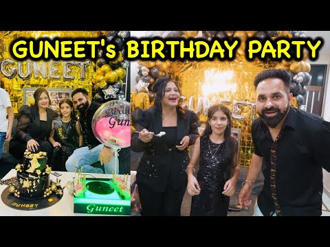 Guneet's Birthday Cake 🎂 Party 🎉