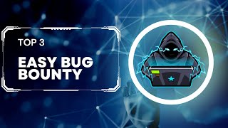 Easiest Vulnerabilities  in Bug Bounty