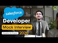 Salesforce Developer Mock Interview 2025 Salesforce Developer Interview Questions Answers