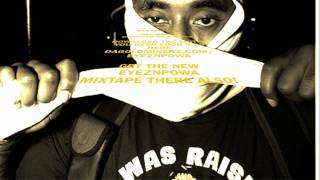 MY GRIND-EYEZNPOWA prod. by Simon Roofless