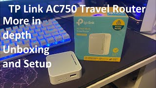 TP Link AC750 Travel Router In Depth Unboxing, Setup and Review TL WR902AC