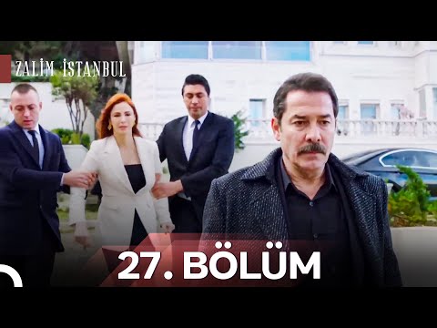 Zalim İstanbul 27. Bölüm (HD)