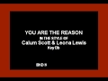 Leona Lewis Calum Scott You Are The Reason