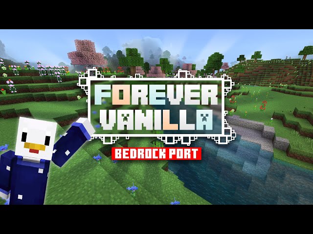 ForeverVanilla - Bedrock Port Minecraft Texture Pack