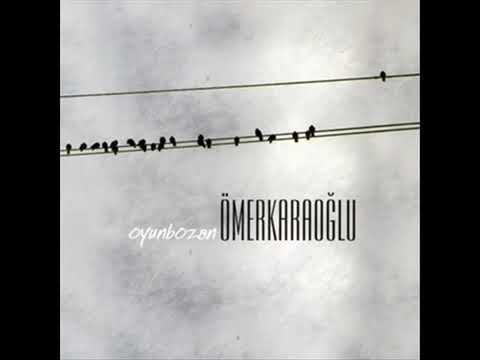 Ömer Karaoğlu - Arzuhal