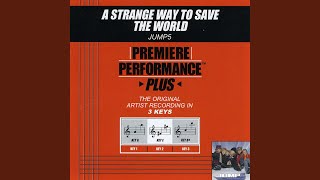 A Strange Way To Save The World (Performance Track In Key Of Bb)