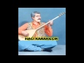 Hacı Karakılçık - Tantana(Deka Müzik)