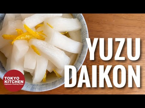 HOW TO MAKE YUZU DAIKON | Daikon pickles with Yuzu flavor.