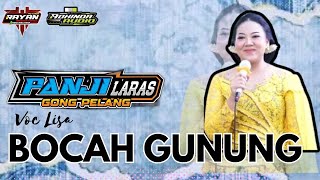Download lagu BOCAH GUNUNG  Cover Lisa - PANJI LARAS MUSIC - ADHINDA AUDIO - RAYAN PICTURES  Live Ngringin mp3