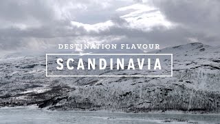 Destination Flavour Scandinavia