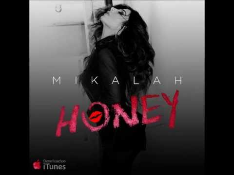 Mikalah - Honey Single