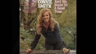 Connie Smith  -- If We Want Love To Last