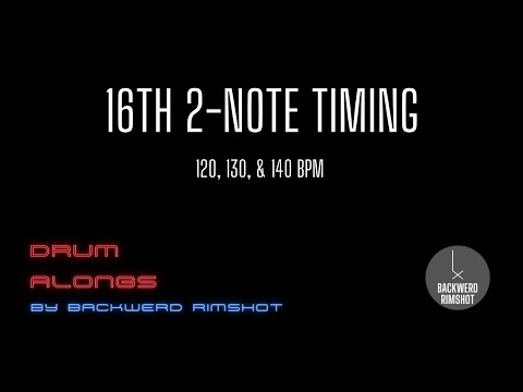 16th 2-note @ 120, 130, 140 BPM