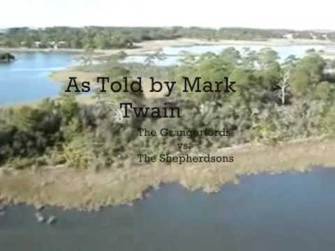 Huckleberry Finn Reenactment: The Grangerfords vs. The Shepherdsons: Part 1