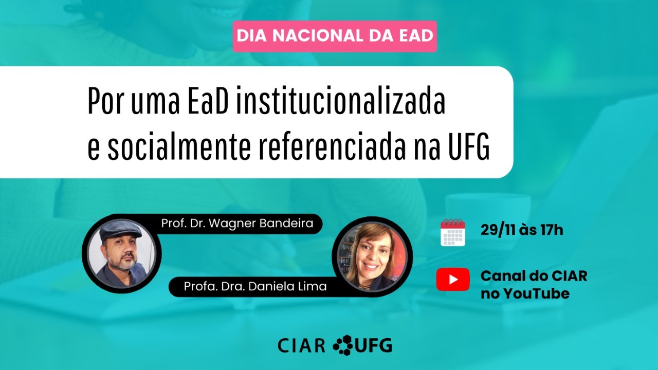 Por uma EaD institucionalizada e socialmente referenciada na UFG