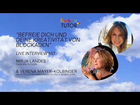 Family Friday Tutorial - „Befreie Dich und Deine Kreativität von Blockaden“