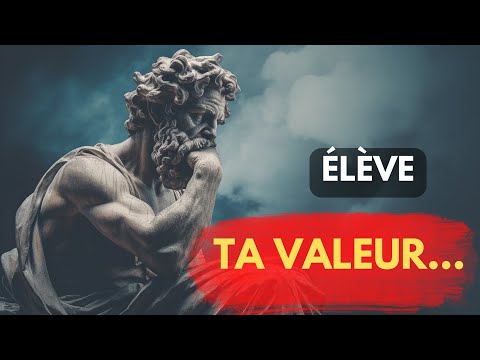 Élever Sa Valeur : Le Guide Complet En 7 Leçons Stoïciennes (Marc Aurèle)