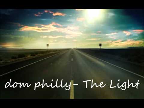 dom philly- The Light (1080p)