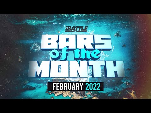 BARS OF THE MONTH - February 2022