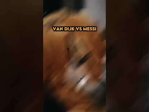 Virgil Van Dijk vs Messi VS Sergio Ramos vs Messi