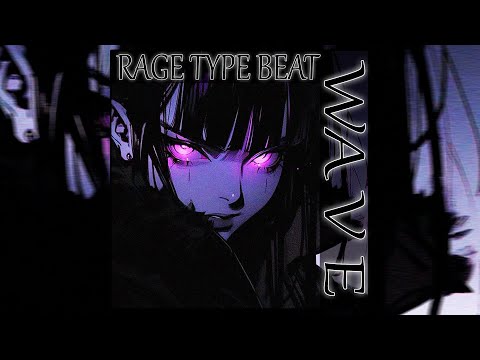 [FREE] RAGE X NEWROCK TYPE BEAT - "Wave" | OPIUM TYPE BEAT | 2024 BEAT