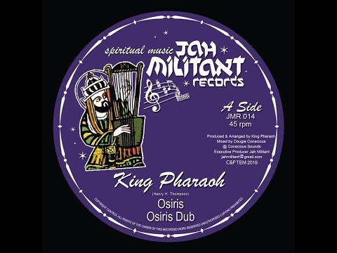 JAH MILITANT RECORDS - JMR014 - King Pharaoh - Osiris + Dub (12")