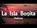 Madonna La Isla Bonita Lyrics