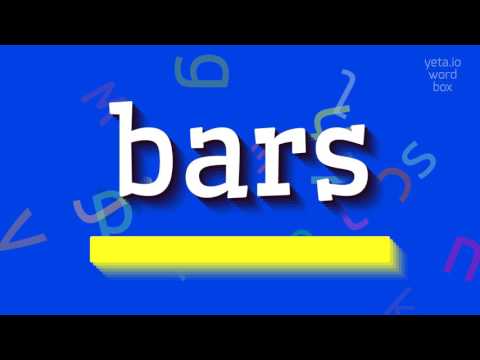 BARS - How to pronounce Bars?