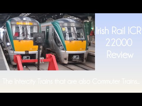 Irish Rail Class 22000 (ICR) Review.The Intercity Trains that are also a Commuter Train??