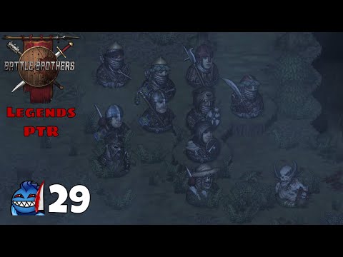 Battle Brothers Legends PTR Mod - Necromancers -  Ep 29 Dream Eaters!