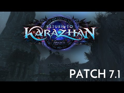 Preview of Legion Patch 7.1; Return to Karazhan Attunement, New Mounts and More!