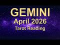 GEMINI HERE COMES THE SUN April 2026 Tarot Reading Intuitive Spiritual Guidance